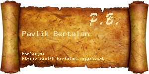 Pavlik Bertalan névjegykártya